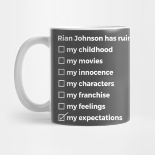 Rian Johnson Ruined This T-Shirt (dark) Mug